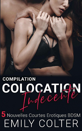 Compilation Colocation Indécente - Emily Colter (2022)