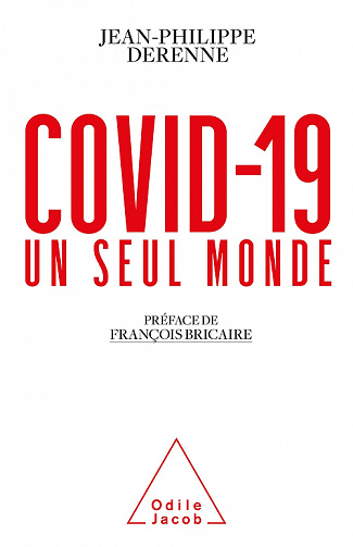 Covid-19 : un seul monde - Jean-Philippe Derenne (2021)