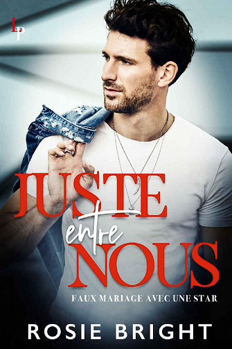 Juste entre nous - Rosie Bright (2022)