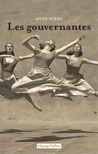 Anne Serre - Les gouvernantes (2021)