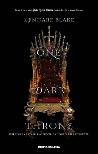 Kendare Blake - One Dark Throne: Three Dark Crowns, T2 (2022)