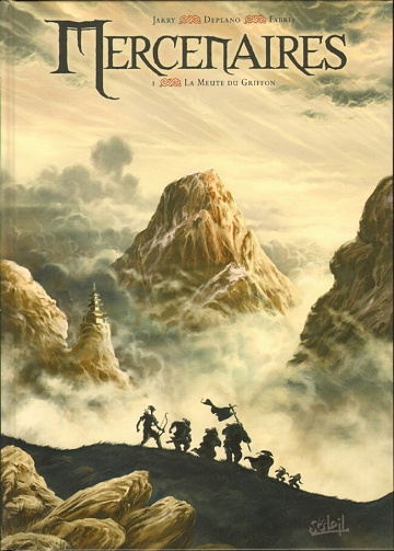 Mercenaires - 1. La Meute du Griffon
