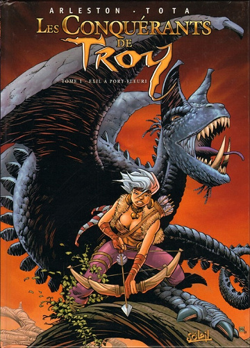 Les conquérants de Troy - 1. Exil à Port-Fleuri