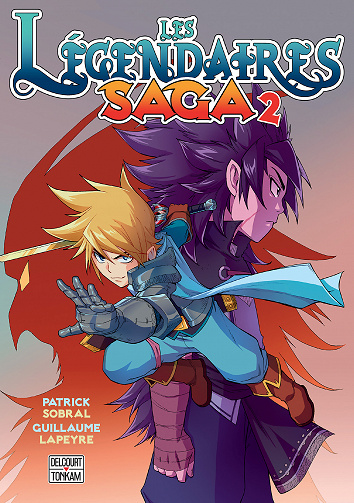 Les légendaires - Saga - Tome 02