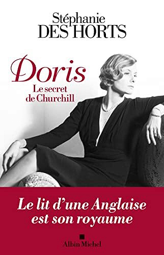 Stéphanie Des Horts - Doris, le secret de Churchill (2022)