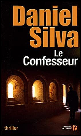 Daniel Silva - Le Confesseur
