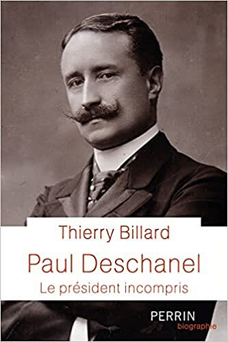 Paul Deschanel - Thierry Billard (2022)