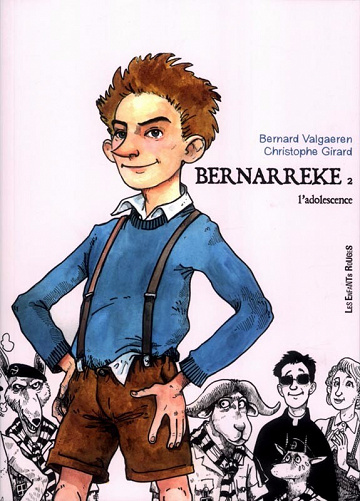 Bernarreke - 2. L'adolescence