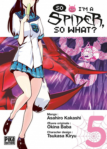 So I'm a Spider, So What? - Tome 05