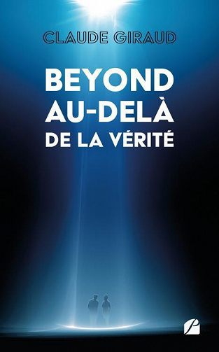 Beyond au-dela de la verite - Claude Giraud (2022)