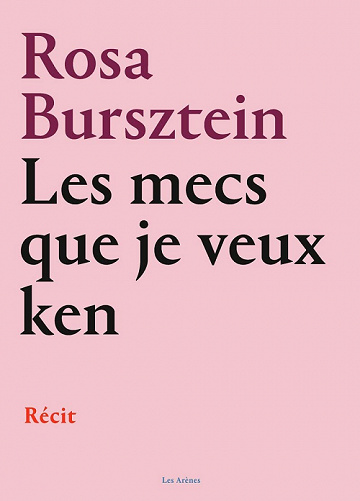 Les mecs que je veux ken - Rosa Bursztein (2022)