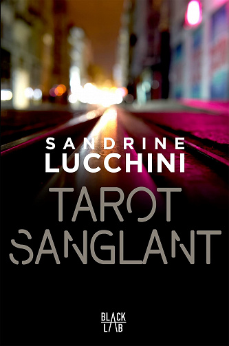 Tarot sanglant - Sandrine Lucchini (2022)