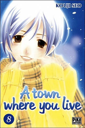 A town where you live - 8. Tome 8