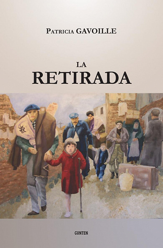 Patricia Gavoille - La Retirada