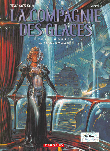 La compagnie des glaces - Tome 02