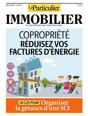 Le Particulier Immobilier - Mai 2022