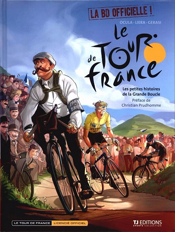 Le tour de France - 1. Les petites histoires de la Grande Boucle