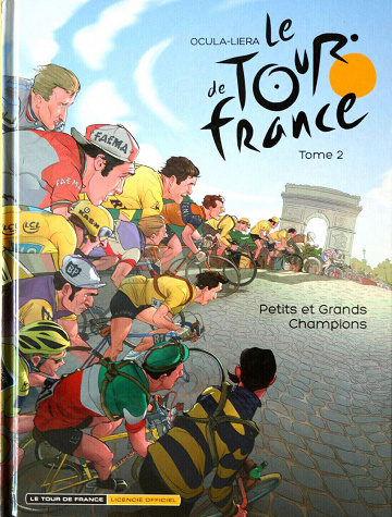 Le tour de France - 2. Petits et grands champions