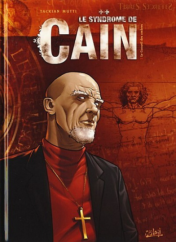Le syndrome de Caïn - 2. Le conseil des ombres