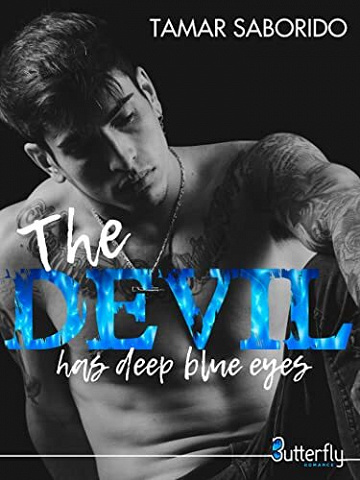 Tamar Saborido - The devil has deep blue eyes (2022)
