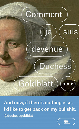 Comment je suis devenue Duchess Goldblatt - Anonyme (2022)