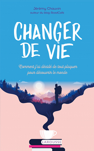 Jérémy CHAUVIN - Changer de vie (2021)