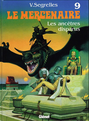 Le mercenaire - 9. Les ancêtres disparus