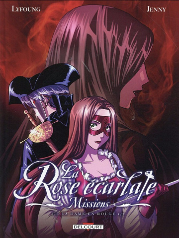 La rose écarlate - Missions - 3. La Dame en rouge 1/2