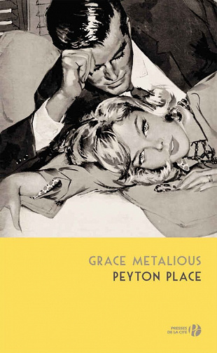 Grace Metalious - Peyton Place