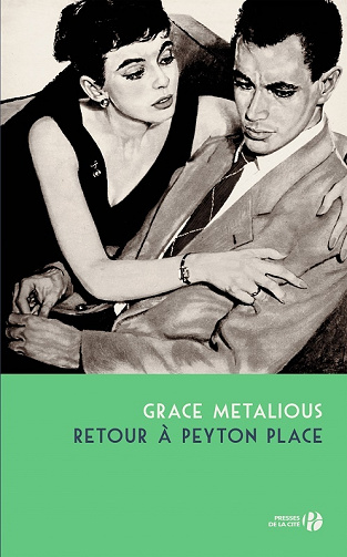 Grace Metalious - Retour à Peyton Place