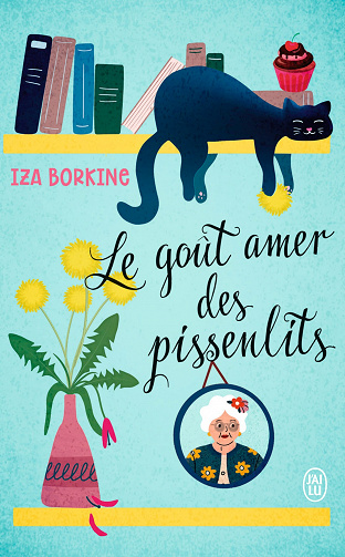 Iza Borkine - Le goût amer des pissenlits (2022)