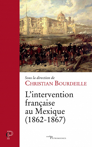 Napoleon Fondation - L'intervention française au Mexique (1862-1867)