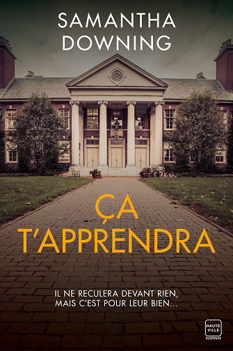 Ça t'apprendra - Samantha Downing