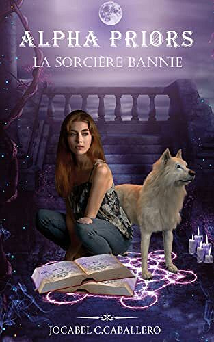 Jocabel C.CABALLERO - Alpha Priors - 2. La sorcière bannie (2022)