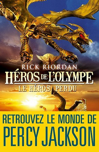 Mona de Pracontal - Héros de l'Olympe - tome 1 : Le héros perdu