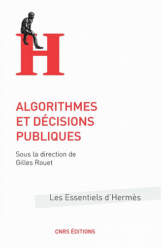 Algorithmes et décisions publiques - Gilles Rouet et Collectif (2022)