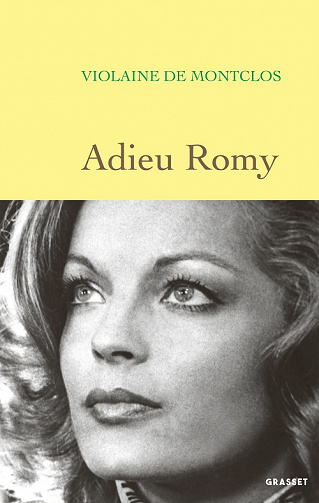 Adieu Romy - Violaine De Montclos (2022)
