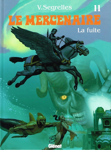 Le mercenaire - 11. La fuite