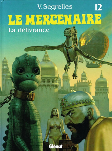 Le mercenaire - 12. La délivrance