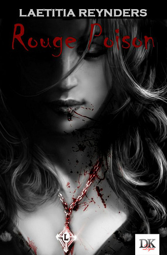 Rouge Poison - Laetitia Reynders (2022)