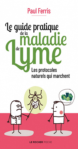 Le guide pratique de la maladie de Lyme - Paul Ferris (2022)