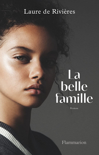 La Belle Famille - Laure de Rivières (2022)