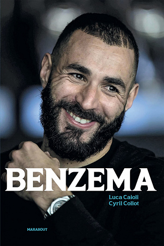 Benzema - Cyril Collot, Luca Caioli (2022)