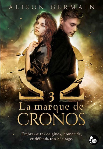 Alison Germain - Chroniqués Homérides, 3 : La marque de Cronos (2022)