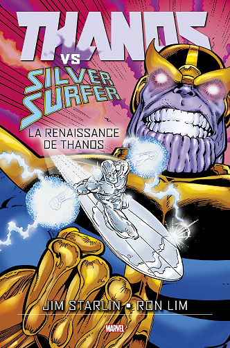 Thanos vs Silver Surfer - Tome 01 - La renaissance de Thanos (2021)