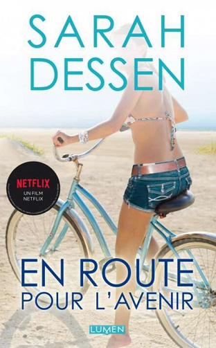 En Route pour l’avenir - Sarah Dessen (2022)