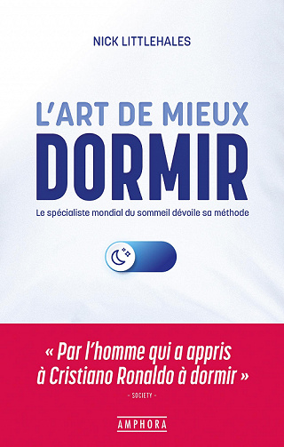 L'Art de mieux dormir - Nick Littlehales (2022)