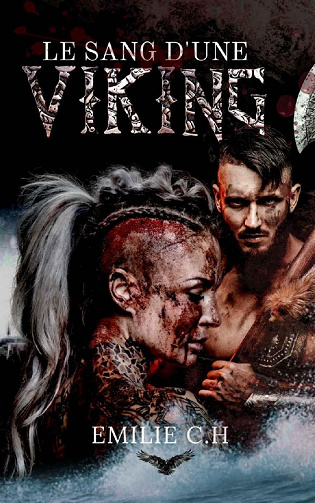 Le sang d'une Viking - Emilie C.H (2022)
