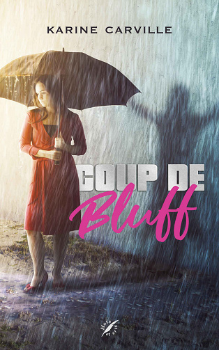 Coup de Bluff - Karine Carville (2022)