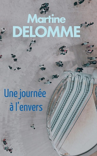 Martine Delomme - Une journée à l'envers (2022)